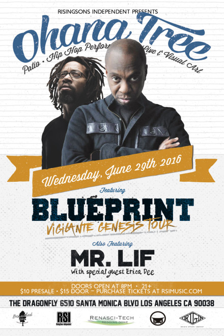 Blueprint Set To Headline Ohana Tree along with Mr. Lif On The Same Lineup!