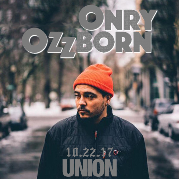 Onry Ozzborn, 2Mex, & Early Adopted hit Los Angeles this Sunday